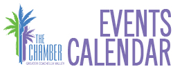 Greater Coachella Valley Chamber of Commerce Events Calendar