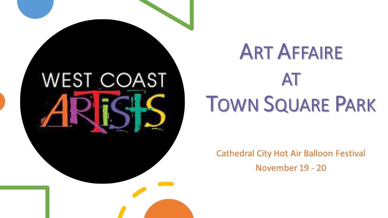 Art Affaire at Town Square Coming to the Balloon Festival – November 19 & 20