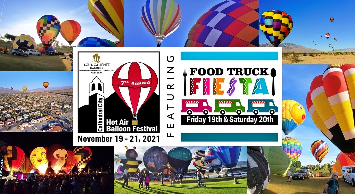 Video Overview of the Cathedral City Hot Air Balloon Festival & Food Truck Fiesta