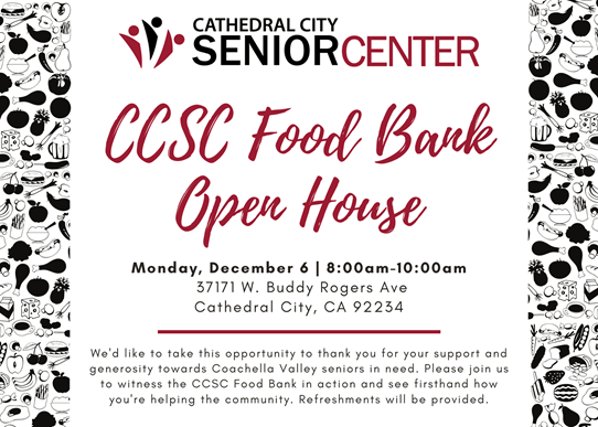Cathedral City Senior Center Food Bank Open House