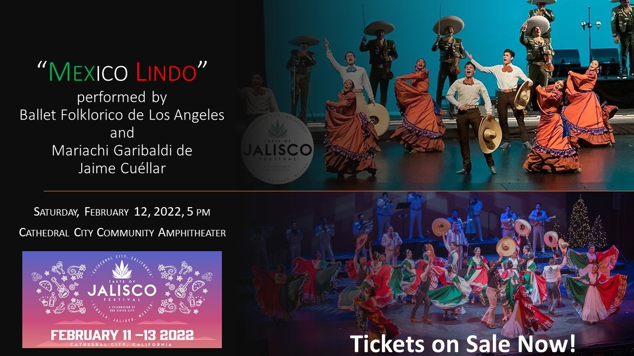 “Mexico Lindo” Coming to Cathedral City during the Taste of Jalisco Festival