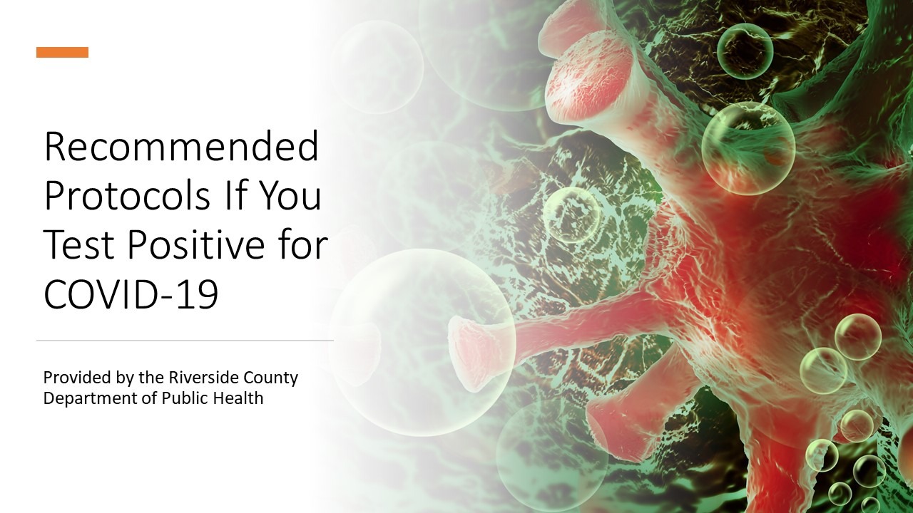 Recommended Protocols If You Test Positive for COVID-19