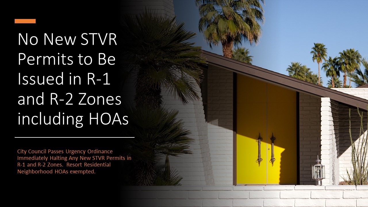 No New STVR Permits Will Be Issued in R-1 and R-2 Zoned Neighborhoods