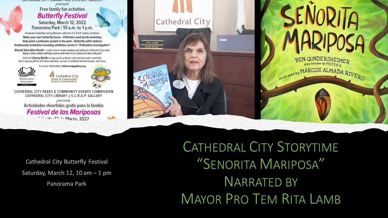 Cathedral City Storytime Features “Senorita Mariposa”