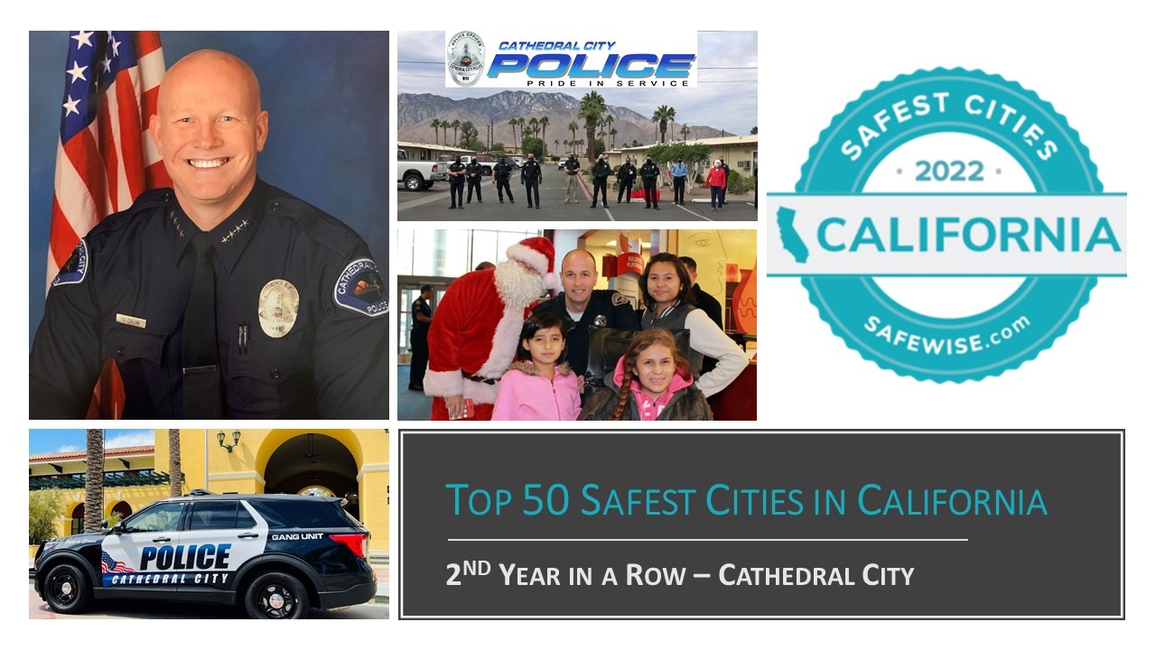 Cathedral City Ranked in the Top 50 Safest Cities in California – Again!