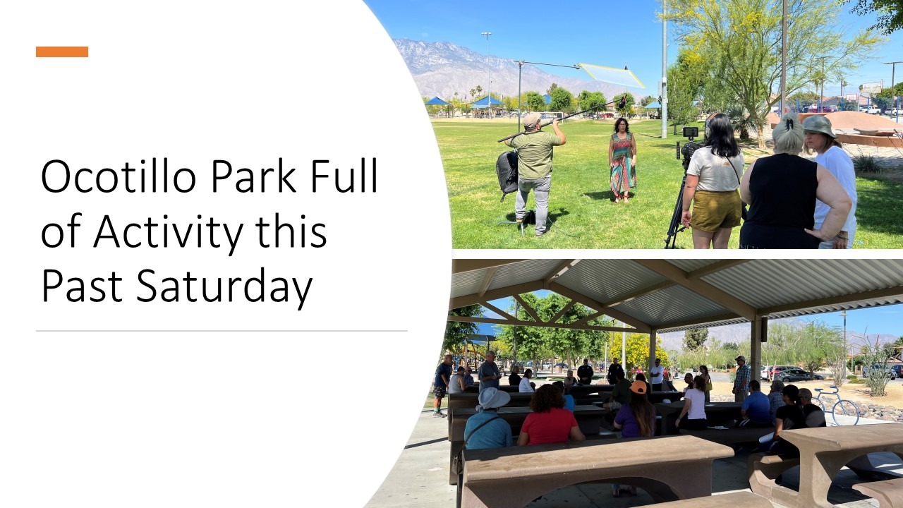 Neighborhood Meet-Up and State Parks Filming Occurred at Ocotillo Park