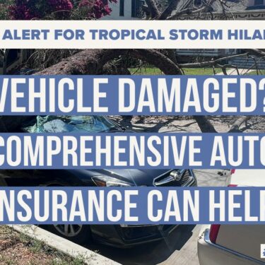 Insurance Coverage for Automobile Damage Caused by Tropical Storm Hilary