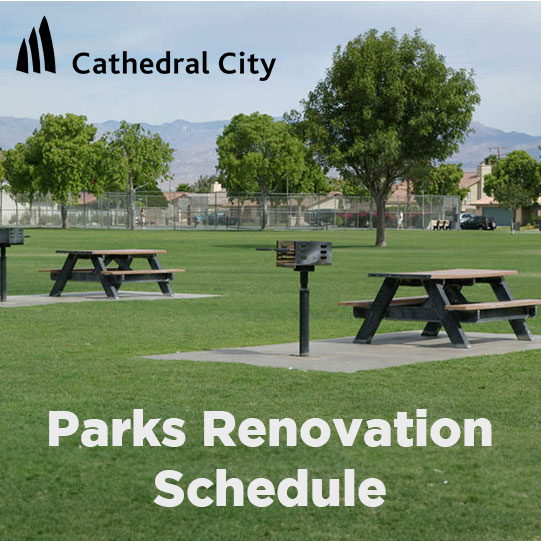 City of Cathedral City Announces Parks Renovation Schedule for Fall/Winter 2023