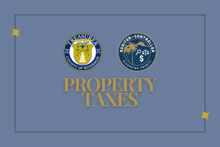 Riverside County News Release Property Tax Bills on the Way to