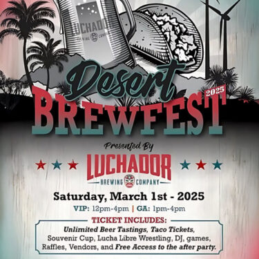2nd Annual  Desert BrewFest 2025 – Presented by Luchador Brewing Co.