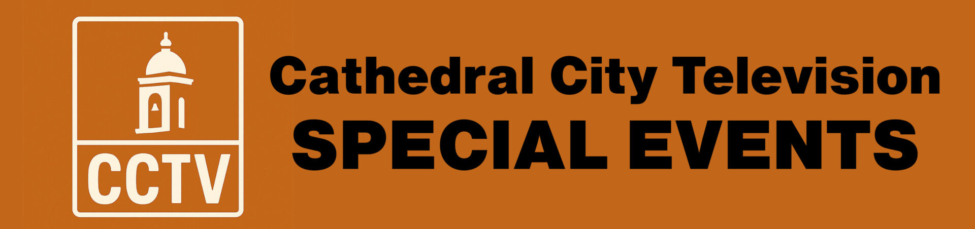 CCTV - Special Events